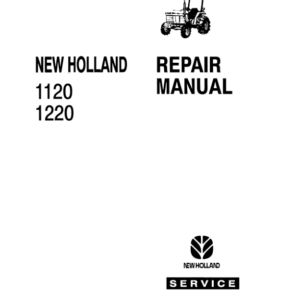New Holland (Ford) 1120, 1215, 1220 Tractor Repair Manual