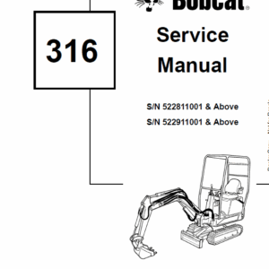 Bobcat 316 Excavator Repair Manual