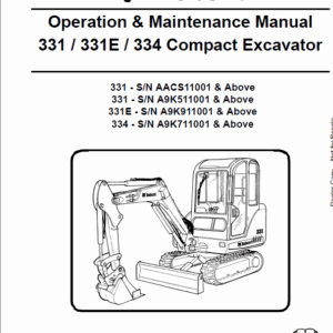 Alternative view of Bobcat 331, 331E, 334 Excavator Repair Manual