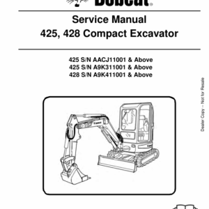Bobcat 425, 428 Compact Excavator Repair Manual