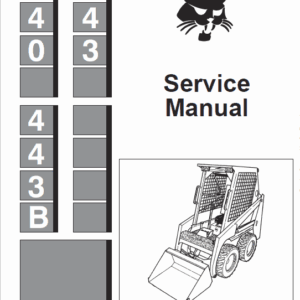 Bobcat 440, 443, 443B Skid-Steer Loader Repair Manual