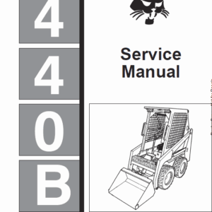 Bobcat 440B Skid-Steer Loader Repair Manual