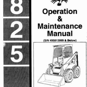 Bobcat 825 Skid-Steer Loader Operation & Maintenance Manual
