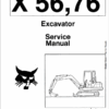 Bobcat X56, X76 Excavator Repair Manual