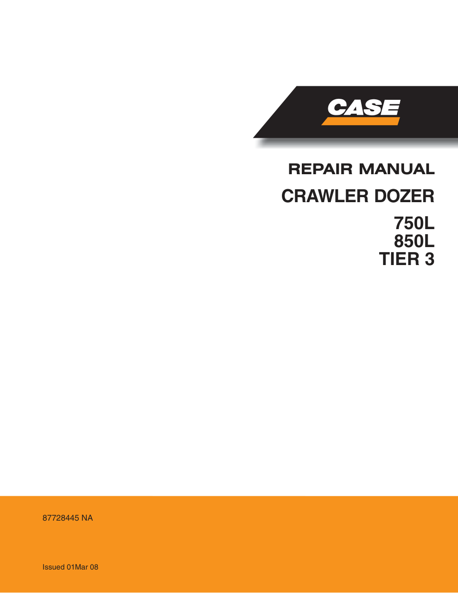 Case 750L, 850L Crawler Dozer Repair Manual