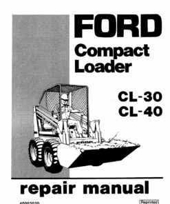 Ford CL-30, CL-40 Compact Loader Service Manual