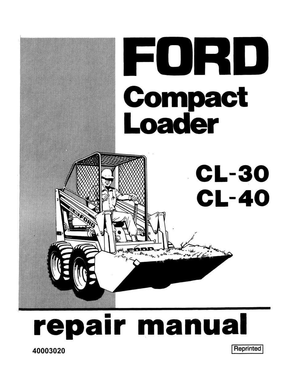 Ford CL-30, CL-40 Compact Loader Service Manual