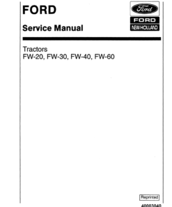 Ford FW-20, FW-30, FW-40, FW-60 Tractors Repair Manual