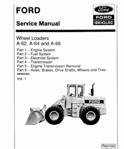 Ford A-62, A-64, A-66 Wheel Loaders Repair Manual