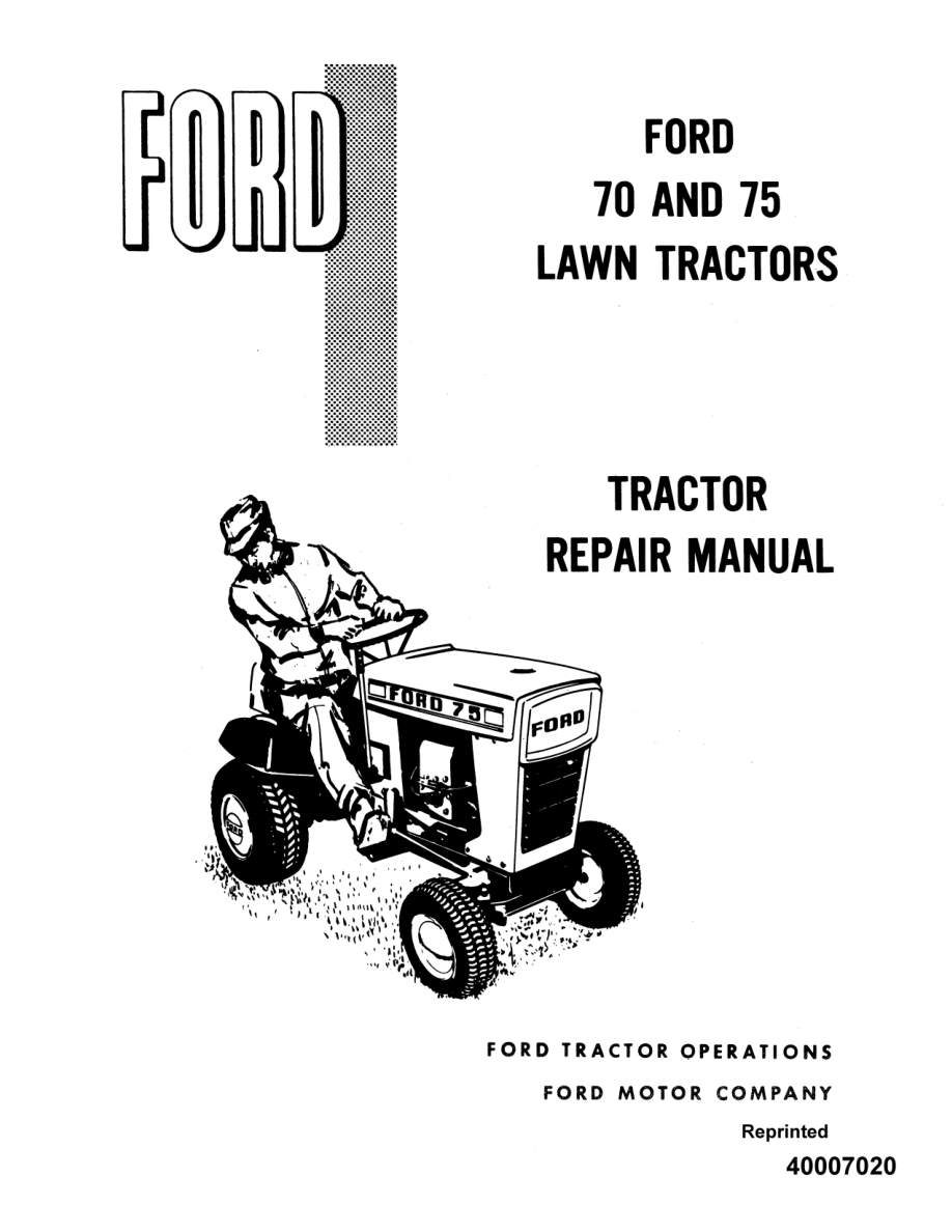 Ford 70, 75 Lawn Tractor Repair Manual