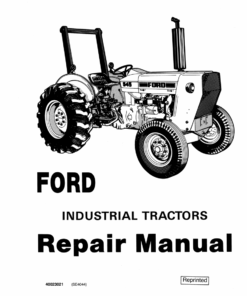 Ford 230A, 340A, 445, 530A, 540A, 545 Tractor Repair Manual