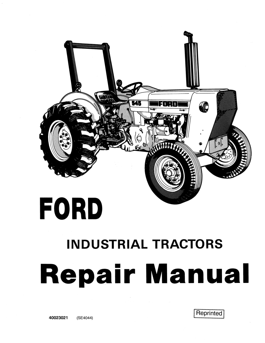 Ford 230A, 340A, 445, 530A, 540A, 545 Tractor Repair Manual