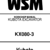 Kubota KX080-3 Excavator Workshop Repair Manual