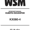 Kubota KX080-4 Excavator Workshop Repair Manual