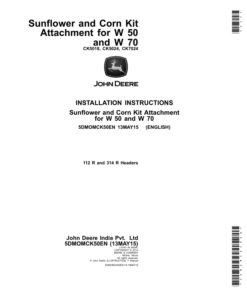 John Deere Sunflower & Corn Kit Attachmentfor W50 & W70 Combines Operator's Manual (5DMOMCK50EN)
