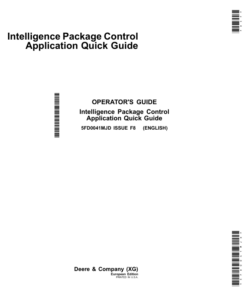 John Deere Intelligence Package Control Application Quick Guide Operator's Manual (5FD0041MJD)