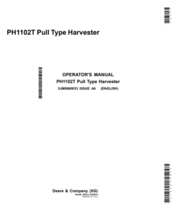 John Deere PH1102T Pull Type Harvesters Operator's Manual (5JM8960033)