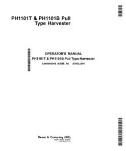 John Deere PH1101T & PH1101B Pull Type Harvesters Operator's Manual (5JM8960045)