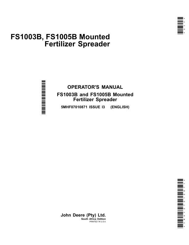 John Deere FS1003B, FS1005B Mounted Fertilizer Spreader Operator's Manual (5MHF07010871)