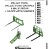 John Deere AB11, AB12, AB13, AB14, AB15, AB18, AP11G, AP12, AP13, PG12 Frontier Pallet Fork, Pallet Fork Grapple & Bale Spear Loader Attachments  Operator's Manual (5MP76313)