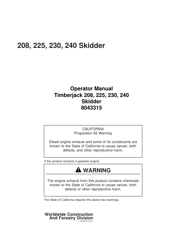 John Deere 200, 208, 225, 230, 240 Skidders Operator's Manuals (8043315)