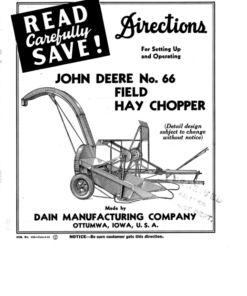 John Deere No. 66 Field Hay Chopper Operator's Manual (DIR113)