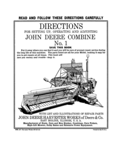 John Deere No. 1 Combine Setup & Adjustments Operator's Manual (DIR117A)