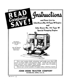 John Deere No. 111 Type W Engine, No. 113 Type W Special Pumping Engine Operator's Manual (DIR117)