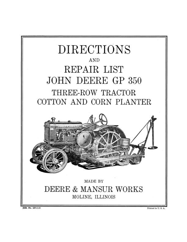 John Deere GP350 Three-Row Tractor Cotton & Corn Planter Operator's Manual (DIR127B)
