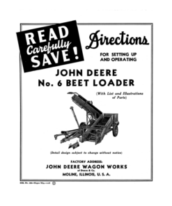 John Deere No. 6 Beet Loader Setup & Operation Operator's Manual (DIR136A)