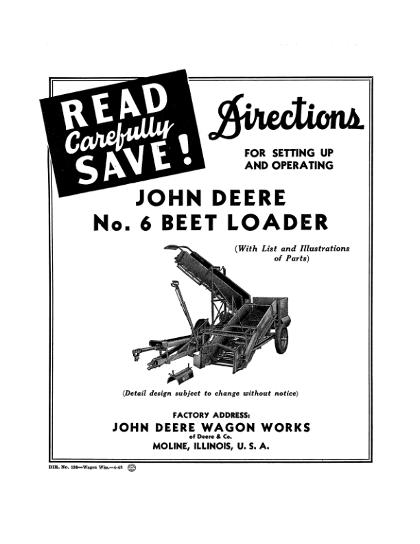 John Deere No. 6 Beet Loader Setup & Operation Operator's Manual (DIR136A)