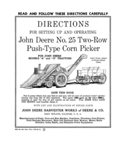 John Deere No. 25 Two-Row Push-Type Corn Picker for A, G Tractors Operator's Manual (DIR191)