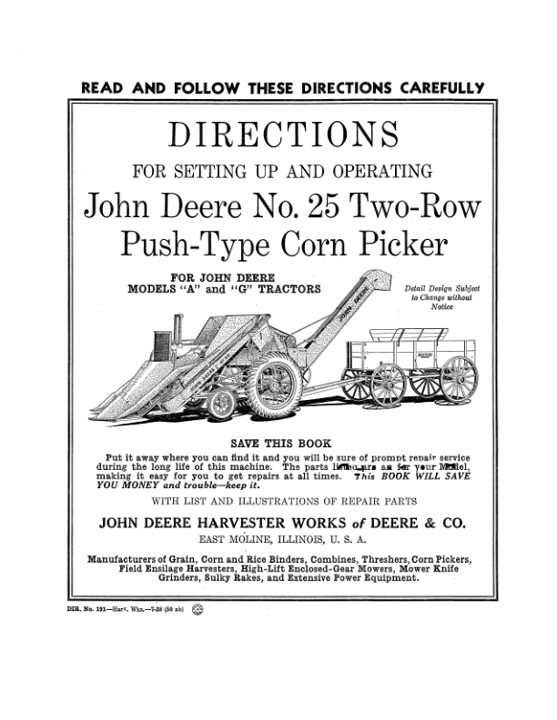John Deere No. 25 Two-Row Push-Type Corn Picker for A, G Tractors Operator's Manual (DIR191)