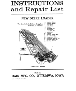 John Deere New Deere Loader - 8 Ft. Model Operator's Manual (DIR1D)