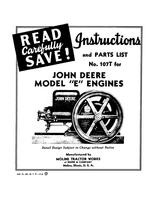 John Deere Model 'E' Engines - No. 107T Operator's Manual (DIR209)