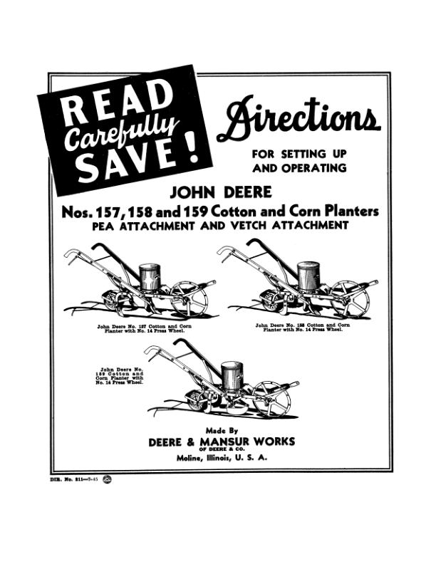 John Deere Nos. 157, 158, 159 Cotton & Corn Planters Operator's Manual (DIR211B)