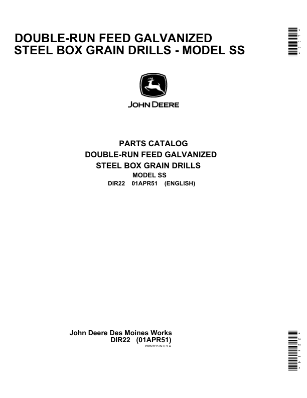 John Deere Van Brunt Double-Run Feed Steel Box Grain Drills - 'SS' Model Operator's Manual (DIR22)