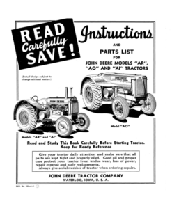 John Deere AR', 'AO', 'AI' Tractors (S.N. -271, 999) Operator's Manual (DIR251A)