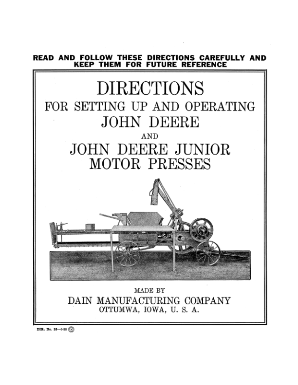 John Deere Junior Motor Presses Operator's Manual (DIR25A)
