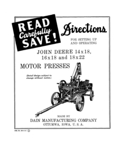 John Deere Motor Presses (14 x 18, 16 x 18, 18 x 22) Operator's Manual (DIR25)