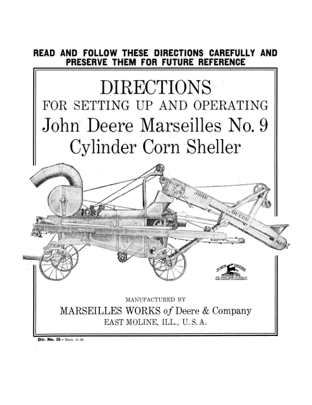 John Deere Marseilles No. 9 Cylinder Corn Sheller Operator's Manual (DIR26B)