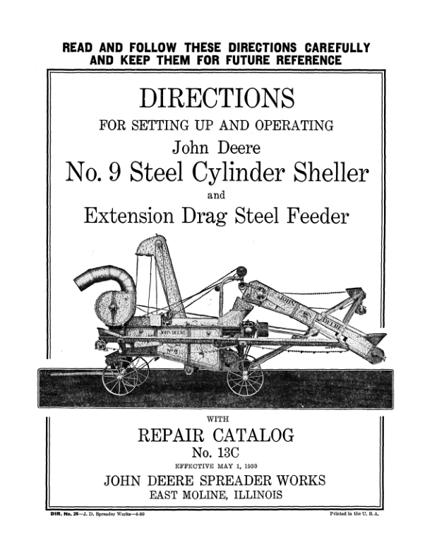 John Deere No. 9 Steel Cylinder Sheller & Feeder Operator's Manual (DIR26E)
