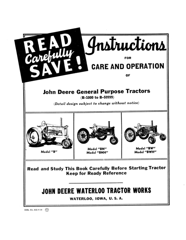 John Deere B' Series Tractors (Not-Styled) Operator's Manual (DIR313)
