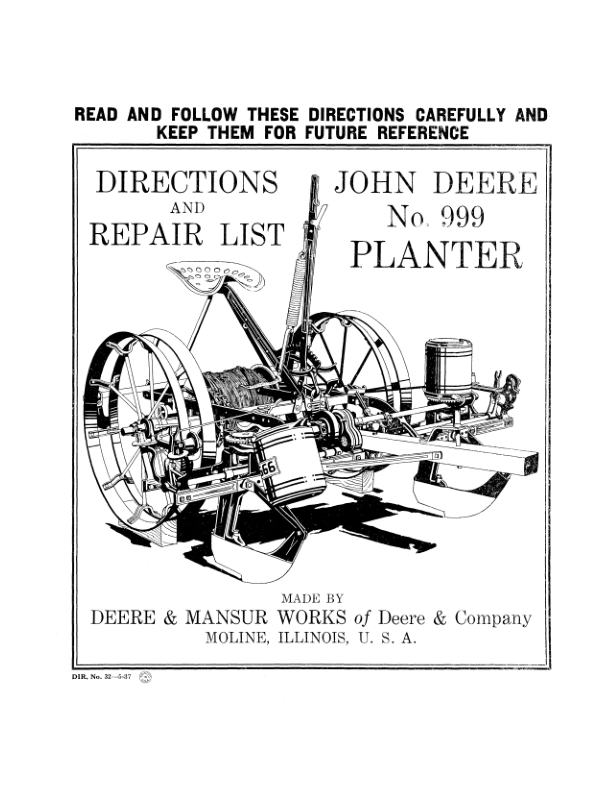 John Deere DIR, Repair List For The No. 999 Planter Operator's Manual (DIR32)