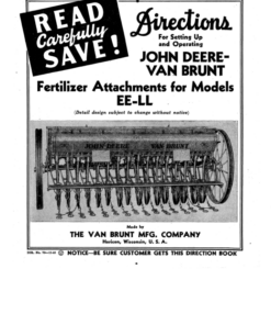 John Deere John Deere-Van Brunt Fertilizer Attachments for Models EE-LL Operator's Manual (DIR70)