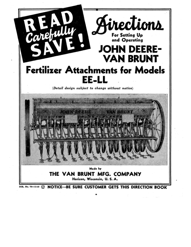 John Deere John Deere-Van Brunt Fertilizer Attachments for Models EE-LL Operator's Manual (DIR70)