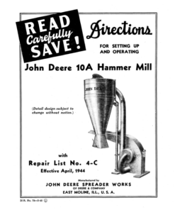 John Deere 10A Hammer Mill (With Repair List No. 4-C) Operator's Manual (DIR79B)