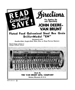 John Deere Van Brunt Steel Box Grain Drill - 'EN' Model Operator's Manual (DIR94A)