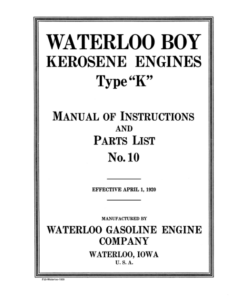 John Deere Waterloo Boy Kerosene Type K Engines Operator's Manual (DIRF53)