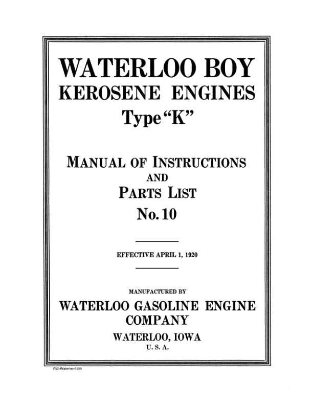 John Deere Waterloo Boy Kerosene Type K Engines Operator's Manual (DIRF53)